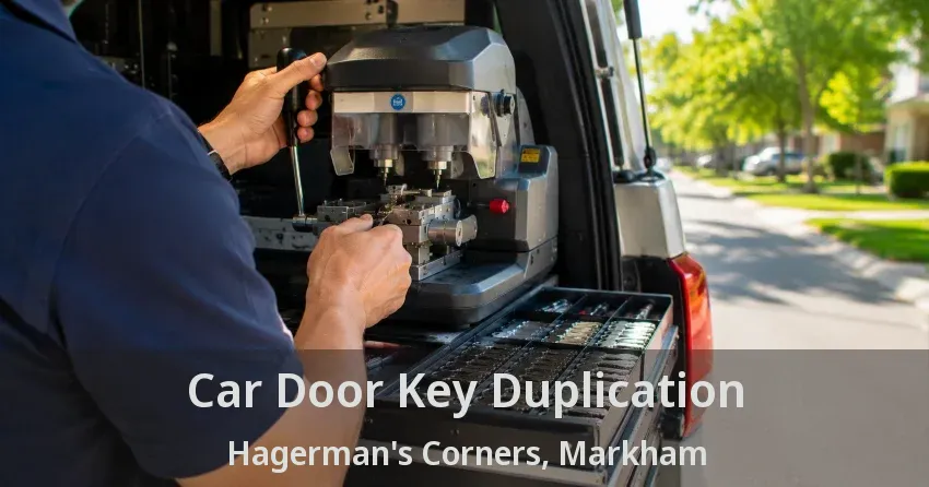 Car Door Key Duplication Hagerman's Corners, Markham - ON