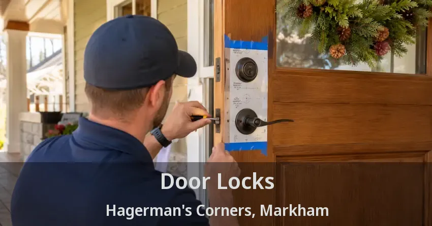 Door Locks Hagerman's Corners, Markham - ON