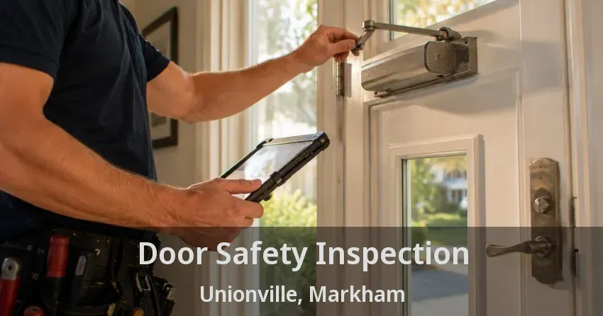 Door Safety Inspection Unionville, Markham - ON