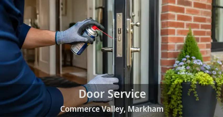 Door Service Commerce Valley, Markham - ON