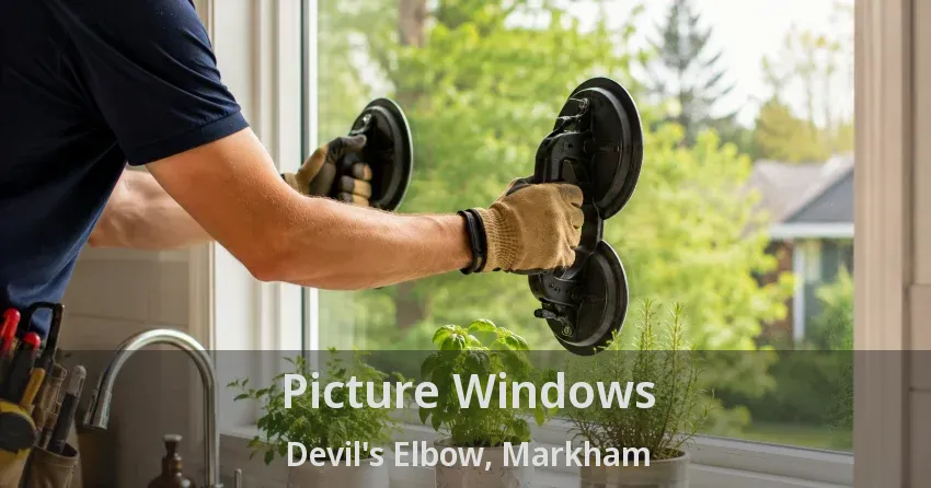 Picture Windows Devil's Elbow, Markham - ON