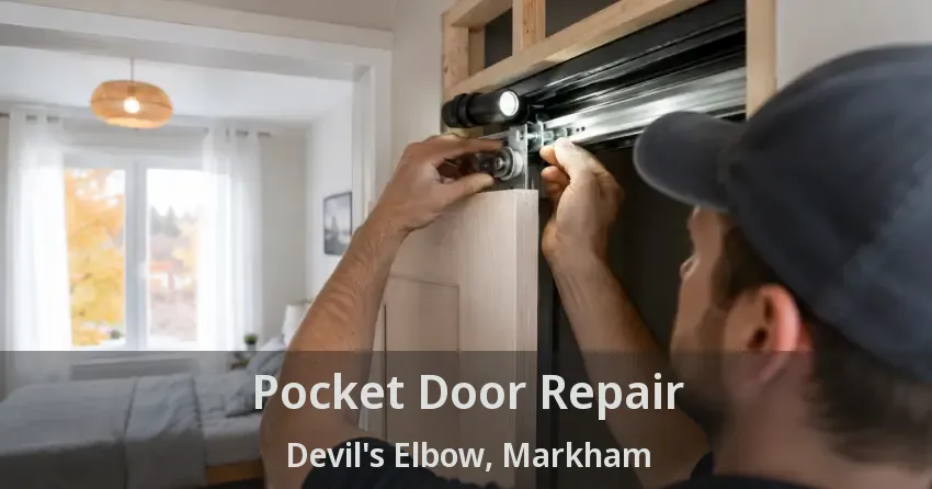 Pocket Door Repair Devil's Elbow, Markham - ON