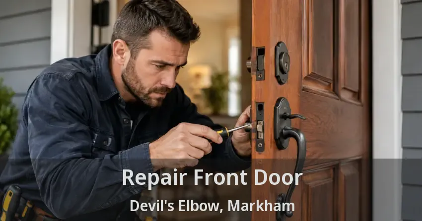 Repair Front Door Devil's Elbow, Markham - ON