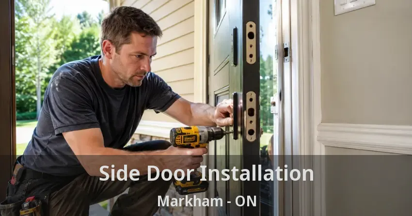 Side Door Installation Markham - ON