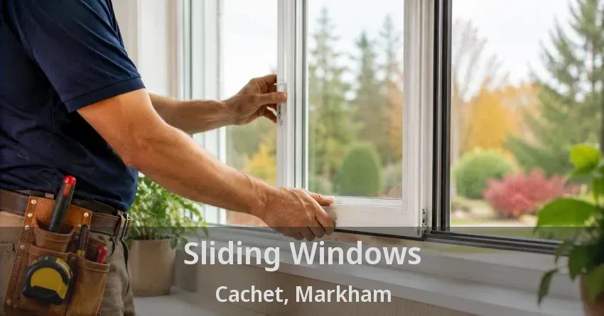 Sliding Windows Cachet, Markham - ON