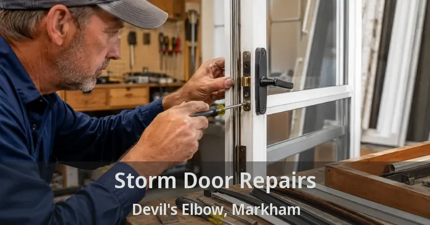 Storm Door Repairs Devil's Elbow, Markham - ON